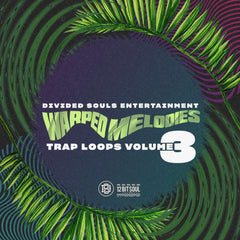Warped Melodies-Trap Loops Vol. 3 Sound Kit