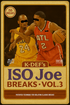 K-DEF'S ISO JOE BREAKS VOL. 3 (Advanced Isolation • Grit Control • Final Vault Level)