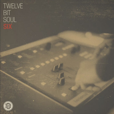 12 BIT sOUL vOLUME 6 VIDEO 